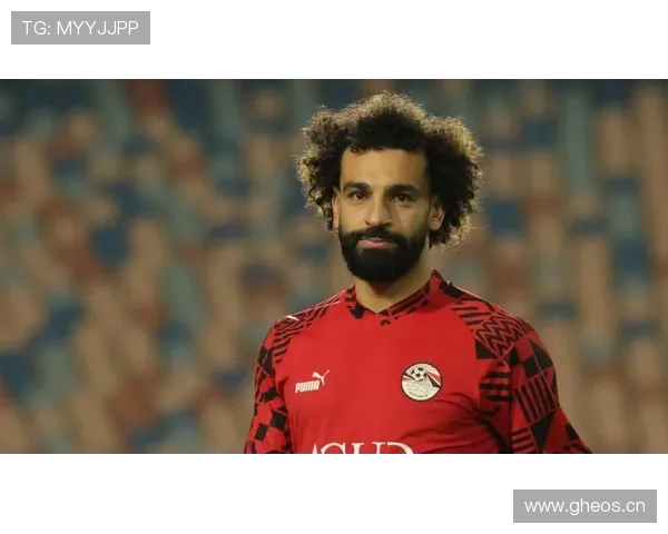 萨拉赫国家队大赛表现解析：关键场次发挥是否稳定